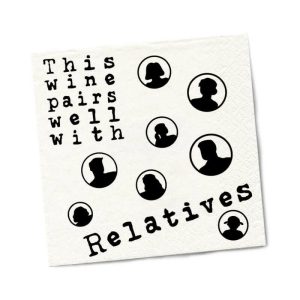 Twisted Wares Wine Pairs Well With Relatives Napkins 20-Pack